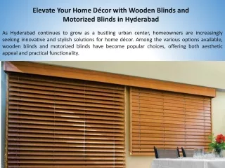 Elevate Your Home Décor with Wooden Blinds and Motorized Blinds in Hyderabad