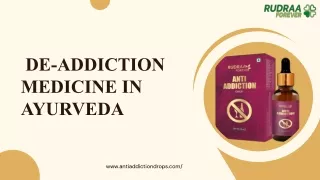 De-Addiction Medicine in Ayurveda : Anti-Addiction Drops