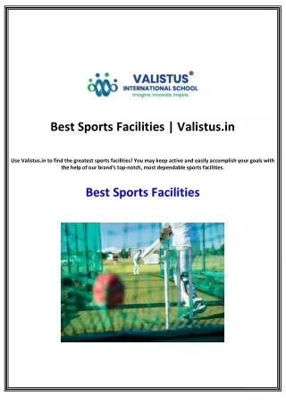 Best Sports Facilities | Valistus.in