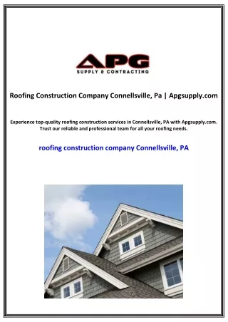 Roofing Construction Company Connellsville, Pa | Apgsupply.com