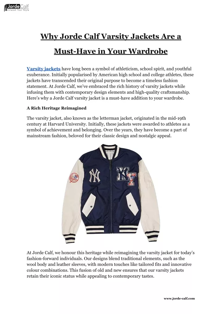 why jorde calf varsity jackets are a