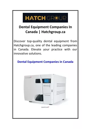 Dental Equipment Companies In Canada  Hatchgroup.ca