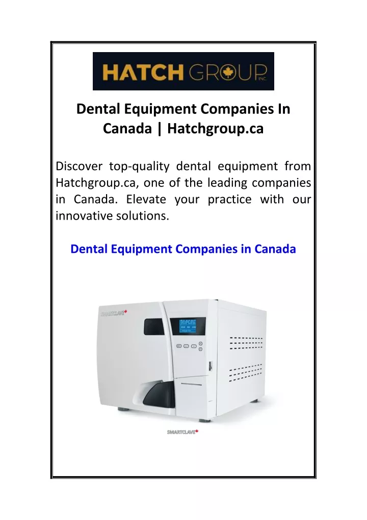 dental equipment companies in canada hatchgroup ca