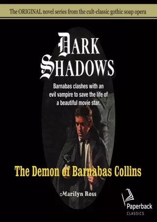 ✔pdf⚡  The Demon of Barnabas Collins: Dark Shadows, Book 8