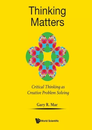 ⚡read❤ Thinking Matters: Critical Thinking As Creative Problem Solving