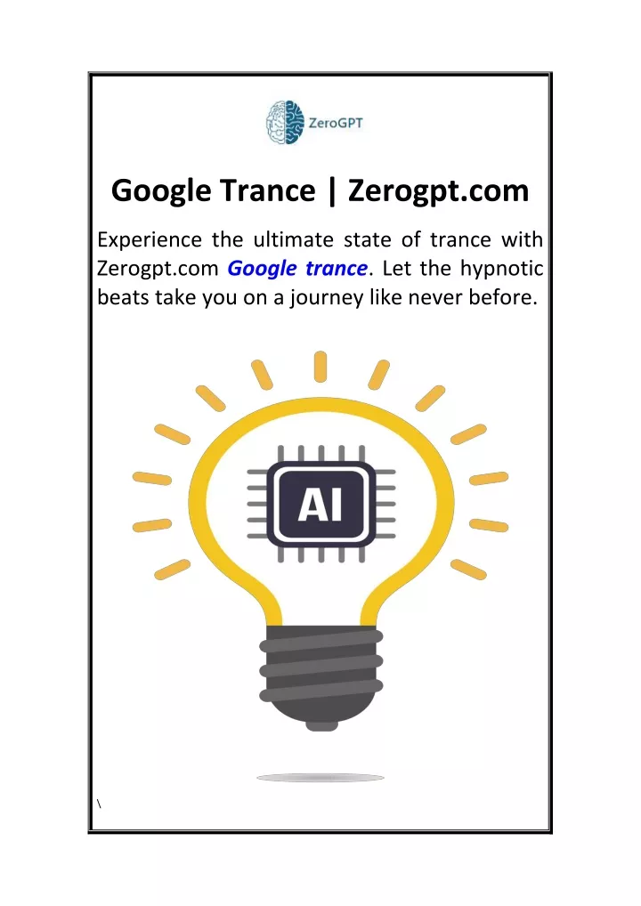 google trance zerogpt com