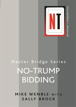 read❤ No-Trump Bidding (MASTER BRIDGE)