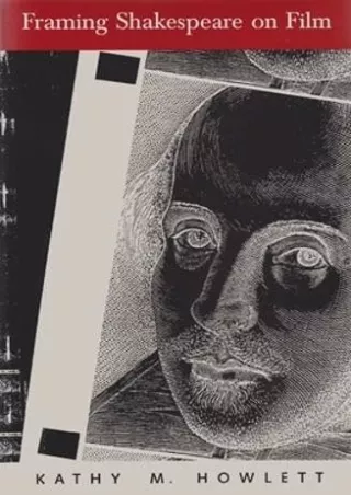 ⚡pdf✔ Framing Shakespeare on Film: How the Frame Reveals Meaning
