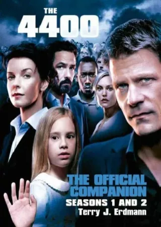 read pdf The 4400: The Official Companion Seasons 1 and 2
