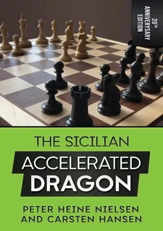 read❤ The Sicilian Accelerated Dragon - 20th Anniversary Edition
