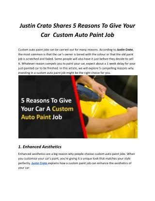 Revamp Your Ride: Justin Crato's Top 5 Reasons for a Custom Auto Paint Job