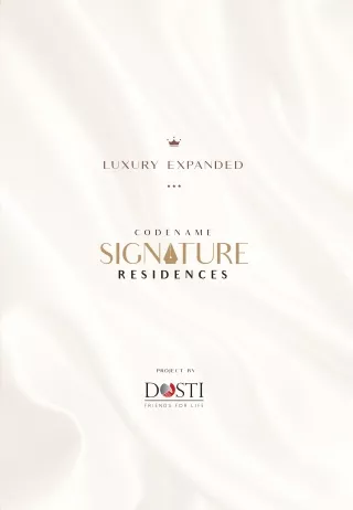 Dosti Codename Signature Brochure | Dosti Codename Signature PDF