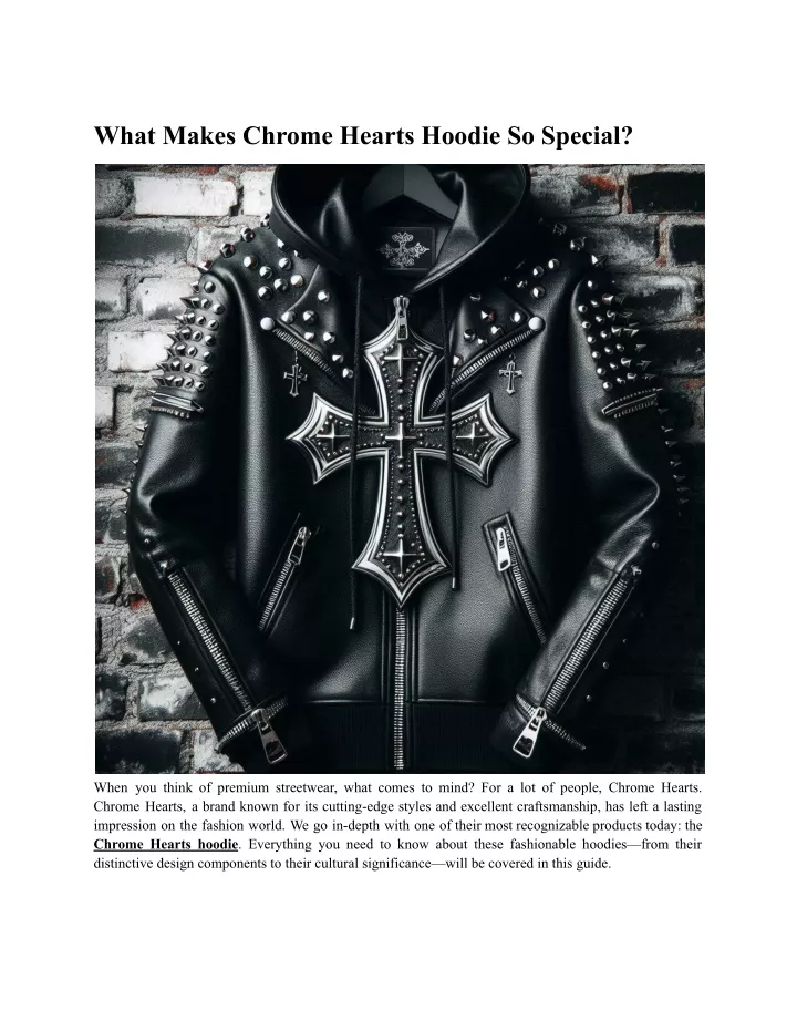 what makes chrome hearts hoodie so special