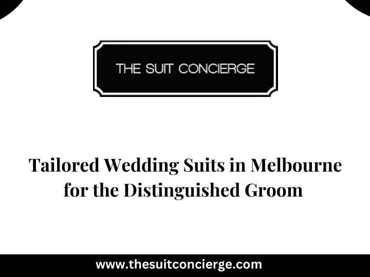 tailored wedding suits in melbourne