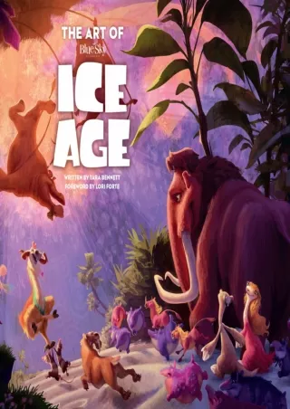 ❤read⚡ The Art of Ice Age