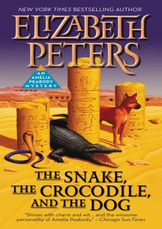 read pdf The Snake, the Crocodile, and the Dog (Amelia Peabody Book 7)