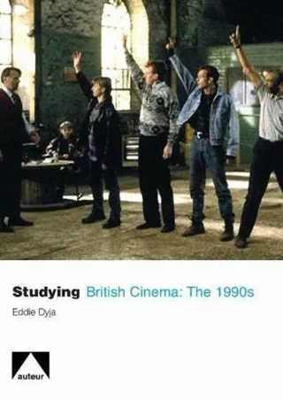 ❤read⚡ Studying British Cinema: 1990s