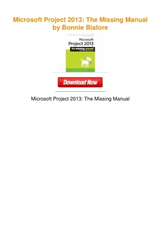 Microsoft Project 2013: The Missing Manual by Bonnie Biafore