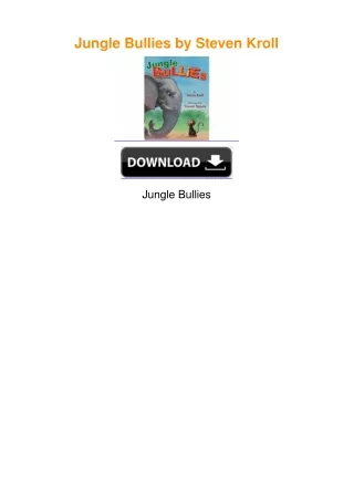 Jungle Bullies by Steven Kroll