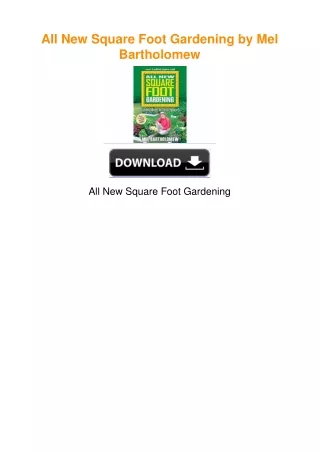 All New Square Foot Gardening by Mel Bartholomew