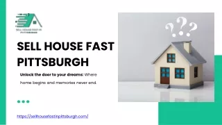 Swift Home Sales in Pittsburgh - Sell House Fast Pittsburgh