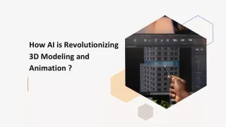 How AI is Revolutionizing 3D Modeling and Animation?