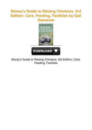Storey's Guide to Raising Chickens, 3rd Edition: Care, Feeding,