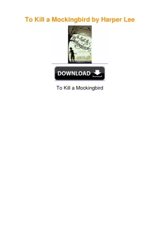 To Kill a Mockingbird by Harper Lee
