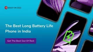 The Best Long Battery Life Phone in India