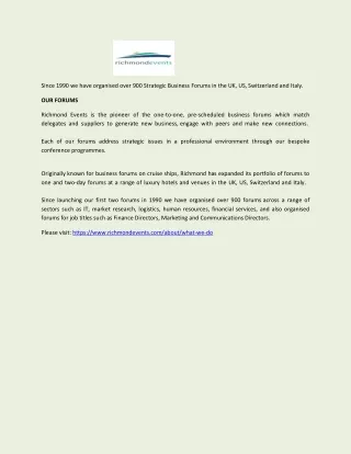 since 1990 we have organised over 900 strategic