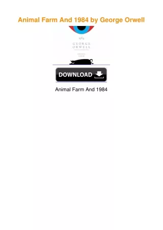 Animal Farm And 1984 by George Orwell