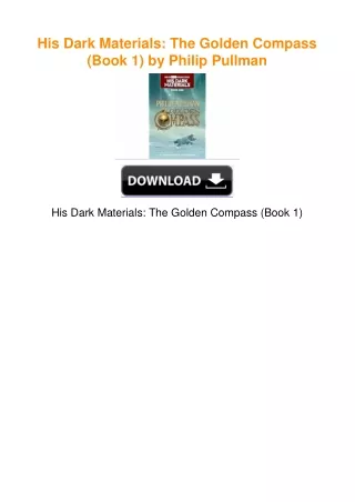 His Dark Materials: The Golden Compass (Book 1) by Philip Pullman