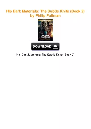 His Dark Materials: The Subtle Knife (Book 2) by Philip Pullman