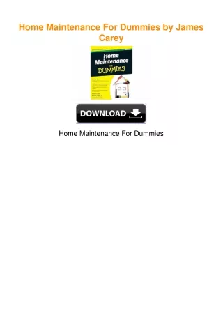 Home Maintenance For Dummies by James Carey