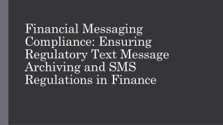 financial messaging compliance ensuring