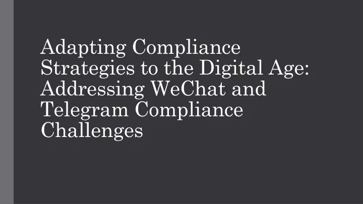 adapting compliance strategies to the digital