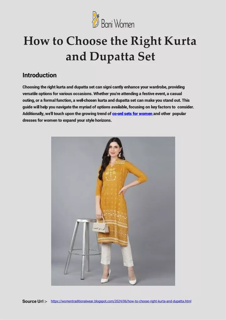 how to choose the right kurta and dupatta set