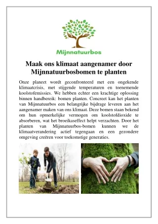 Maak ons klimaat aangenamer door  Mijnnatuurbosbomen te planten