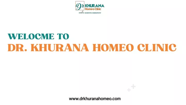 welocme to dr khurana homeo clinic