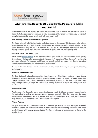 What Are The Benefits Of Using Bottle Pourers To Make Your Drink