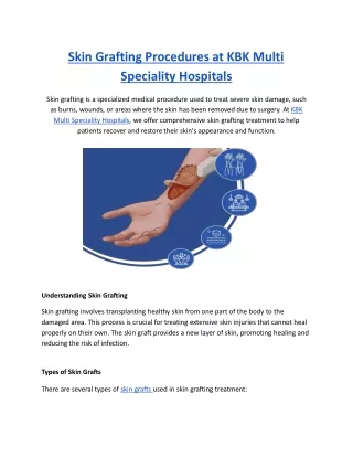 Skin Grafting Procedures at KBK Hospital