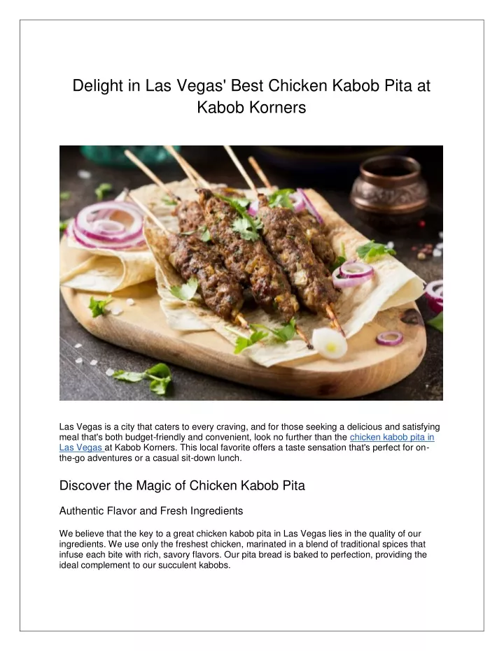 delight in las vegas best chicken kabob pita