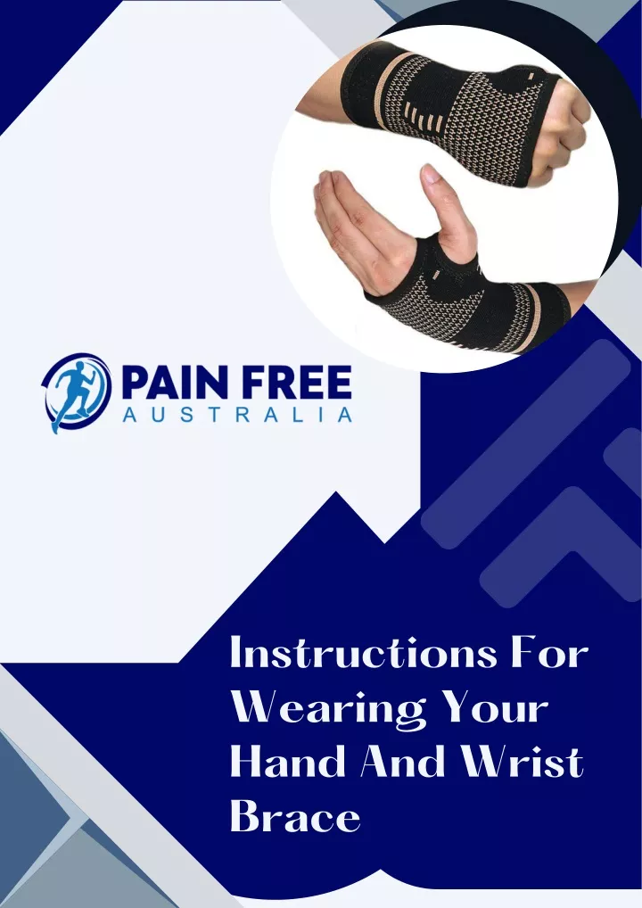 instructions for wearing your hand and wrist brace