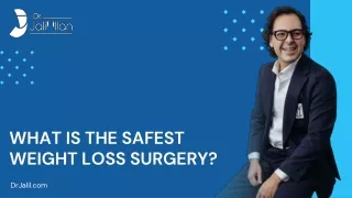 Understanding the Safest Weight Loss Surgery Options