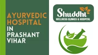 Ayurvedic Hospital In Prashant vihar