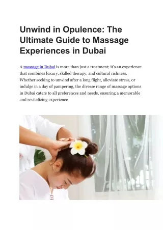 Unwind in Opulence: The Ultimate Guide to Massage Experiences in Dubai