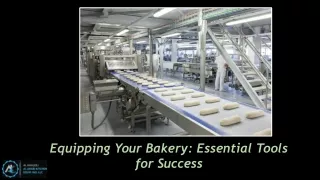 Equipping Your Bakery_ Essential Tools for Success