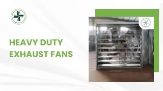 Heavy Duty Exhaust Fans