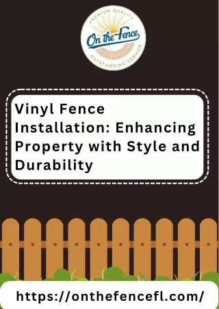 Expert Vinyl Fence Installation Services in Central Florida