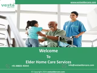 Elder Home Care Services -Vestaeldercare